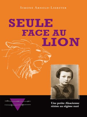 cover image of Seule face au Lion